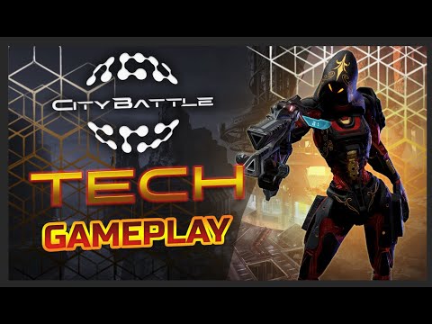 CityBattle | Virtual Earth EU - Tech Gameplay