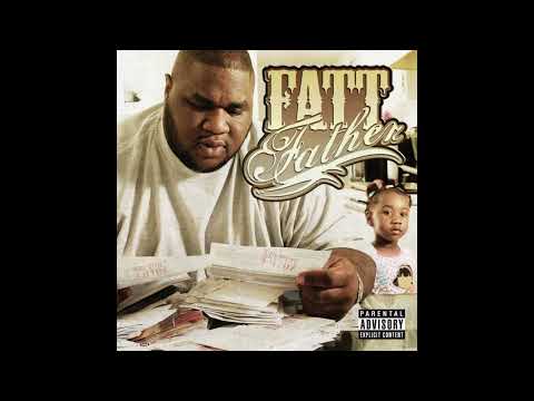 Fatt Father - Fatt Father (2008)