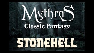 Actual Play -  Mythras RPG: Classic Fantasy - STONEHELL: Night-Haunted Halls, Part One