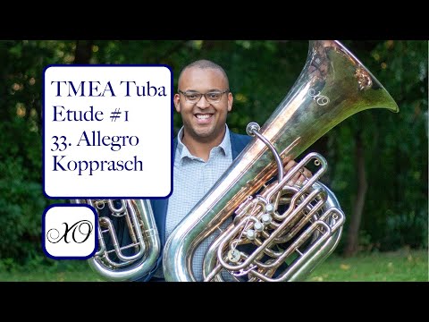 2025-26 TMEA Tuba Etude #1 Kopprasch #33 Allegro [SPONSORED BY XO]