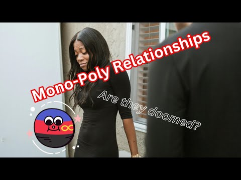 Making Mono Poly Relationships Work