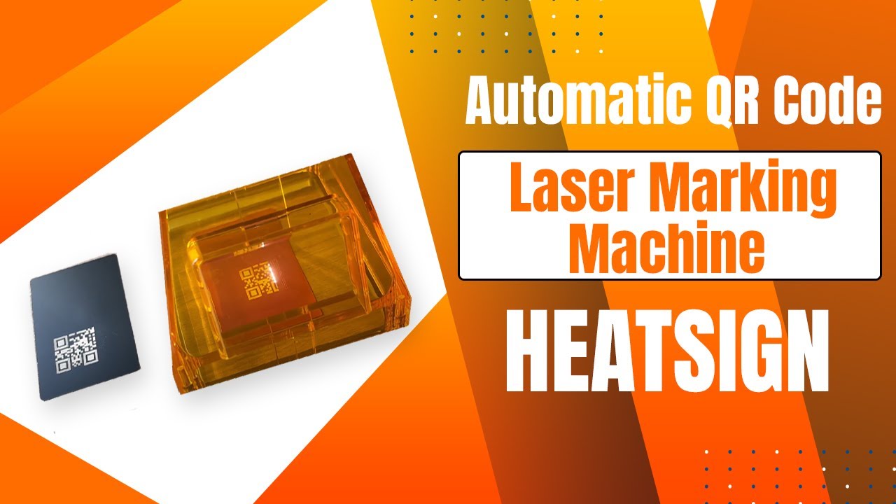 HeatSign QR Code Laser Marking: Automatic Updates with Ease | Full Tutorial