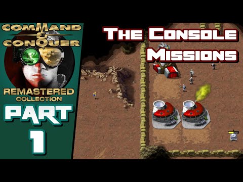 Command and Conquer Remastered: Console Missions - Part 1 - Gameplay and Commentary