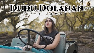 Download lagu HAPPY ASMARA - DUDU DOLANAN mp3 Download lagu HAPPY ASMARA - DUDU DOLANAN mp3