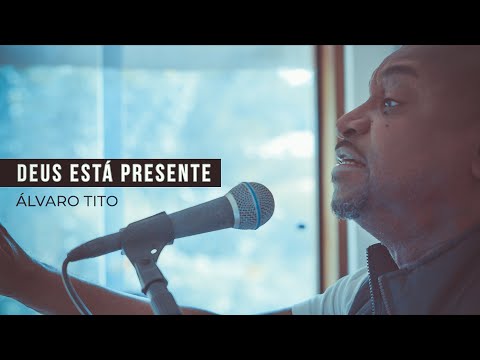 Deus Está Presente - Álvaro Tito feat. Giliad Melo (VOZ E PIANO)