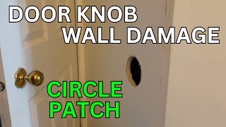 Door Knob Wall Damage - Circle Patch