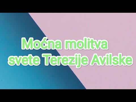 Moćna molitva svete Terezije Avilske