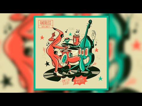 Andruss & Manny Martey - Weak Jam (Original Mix)