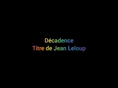 Decadence - Jean Leloup