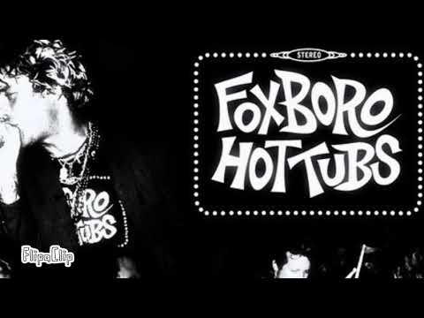 Foxboro Hotubs-The Pedestrian 20 minutes