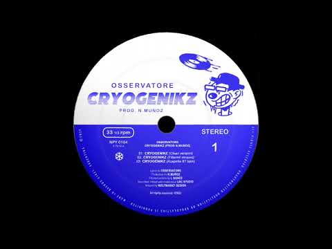 Osservatore - Cryogenikz (Prod. Mariano Stri Remix) [2022]