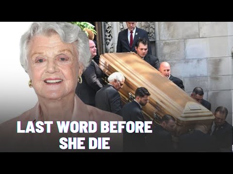 Angela Lansbury Last Words Before She Die ‘Murder She Wrote’
