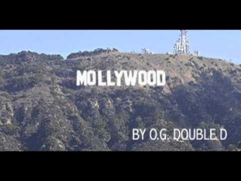 OG DOUBLE D ''MOLLYWOOD''