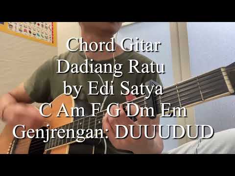 Chord Gitar Simple dan Lirik Dadiang Ratu by Edi Satya