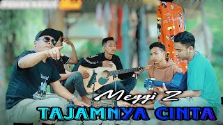 Download lagu TAJAMNYA CINTA - Meggi Z | Paman kadus feat Aly raka mp3 Download lagu TAJAMNYA CINTA - Meggi Z | Paman kadus feat Aly raka mp3