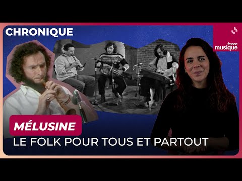 Mélusine, the French folk trio of the 70s - Aliette de Laleu's review