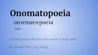 How to Say "Onomatopoeia"