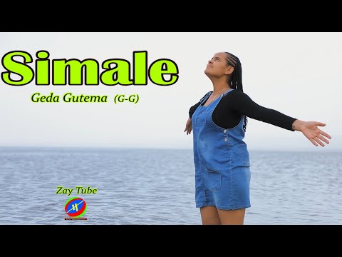 Geda Gutema  (G-G) - Simale - New Ethiopian Oromo music - 2015/2022