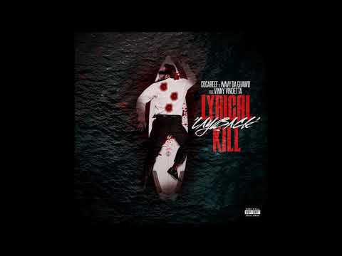 Cocareef x Vinny Vindetta - Lyrical (Layback Kill) (Prod. Wavy Da Ghawd)