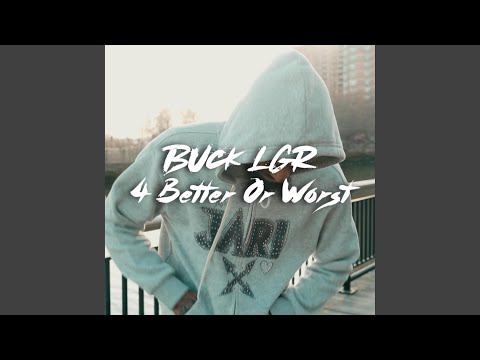 4 Better or Worse (feat. MG Ant)