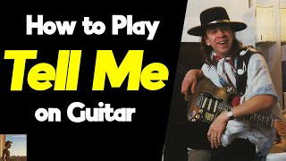 How To Play Tell Me On Guitar | Stevie Ray Vaughan Guitar Lesson