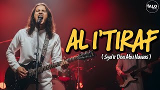 Download lagu AL I’TIRAF – Syair Doa Abu Nawas | Cover Religi Menyentuh Hati by ALOtone mp3 Download lagu AL I’TIRAF – Syair Doa Abu Nawas | Cover Religi Menyentuh Hati by ALOtone mp3