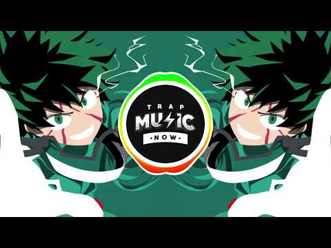MY HERO ACADEMIA Might U (OFFICIAL TRAP REMIX) - Rico Vertez