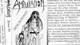 Amputation (Pre-Immortal)-Achieve the Mutilation [Full Demo '89]