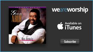 Ron Kenoly - The Battle Is the Lord&#39;s