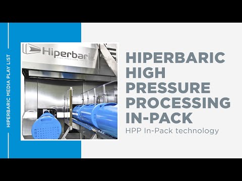 Hiperbaric High Pressure Processing (HPP) In-Pack Technology