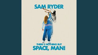 Sam Ryder: Crashing Down