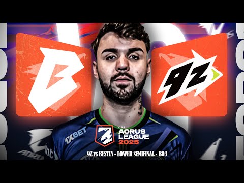 9Z vs BESTIA || Aorus League Latam 2025 || LOWER SEMIFINAL || BO3 || HIGHLIGHTS