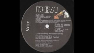 Evelyn "Champagne" King - High Horse (Remixed Version)