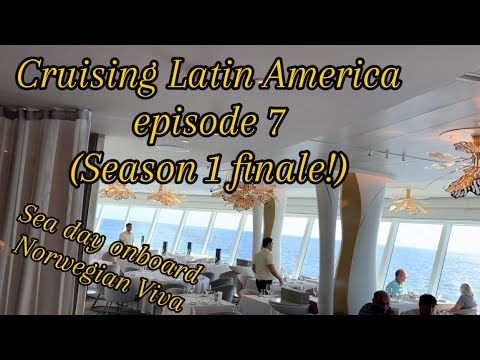 Cursing Latin America episode 6 - sea day onboard Norwegian Viva (season 1 finale)￼