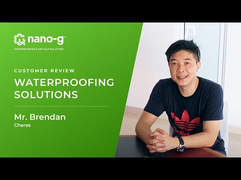 Mr. Brendan's Review on Nano-G Waterproofing Solutions