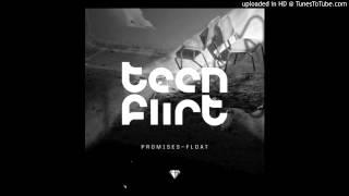 Teen Flirt - Promises (Paul Marmota Remix)