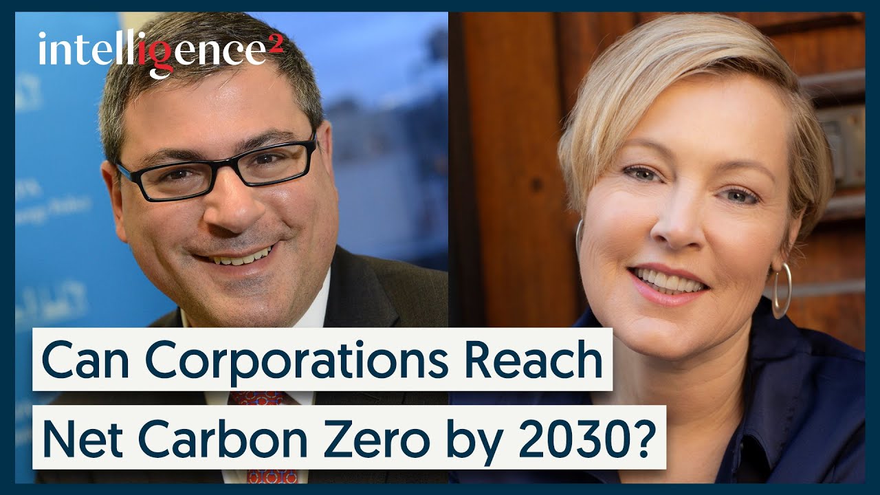 Navigating the Energy Transition: How Corporations Can Tackle Climate Change | Intelligence Squared