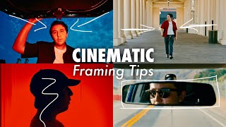 5 Cinematic Framing Tips (Under 6 Minutes)