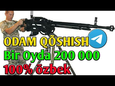 TELEGRAM KANALGA ODAM QO'SHISH KANALGA ODAM KO'PAYTIRISH GURUPPAGA ODAM KO'PAYTIRISH ODAM YIG'ISH #Q
