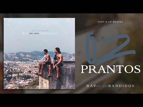 02. Sant & LP Beatzz — PRANTOS