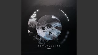 Crystallize