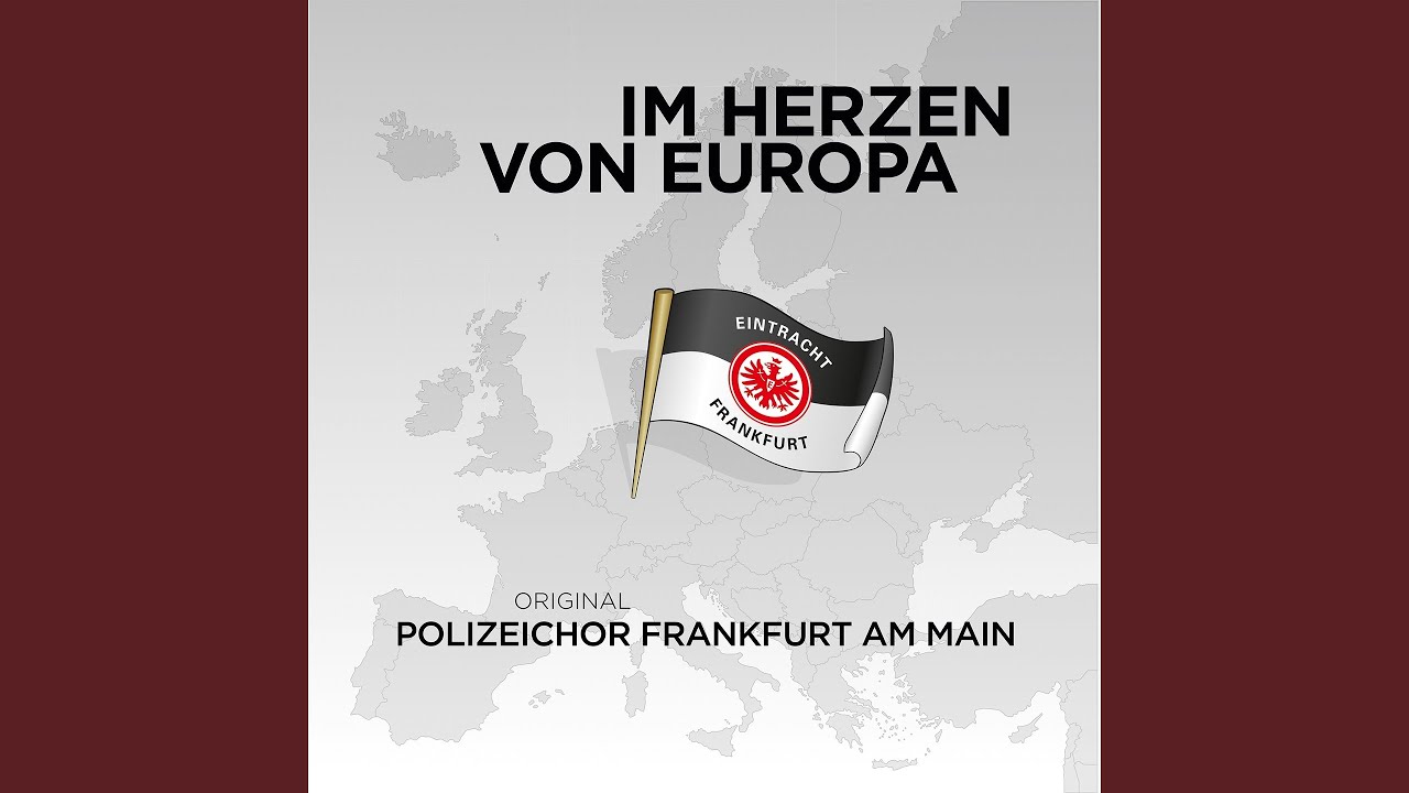 Text: Fußball – Eintracht Frankfurt - Im Herzen von Europa | MusikGuru