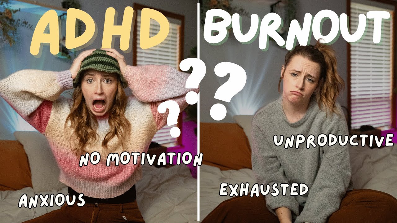 Is it ADHD or is it Burnout? (or is it ADHD Burnout? 🍄✨)