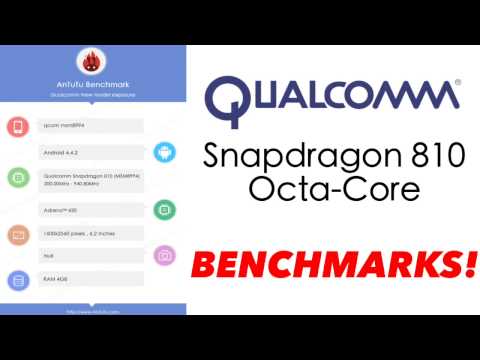 Qualcomm Snapdragon 810 64-bit Octa-Core Benchmarks