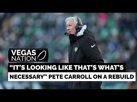 "It's Looking Like That's What's Necessary" Pete Carroll on a Rebuild