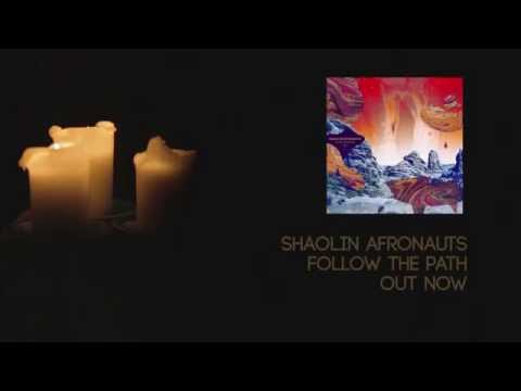 The Shaolin Afronauts - Follow The Path [The Making Of]