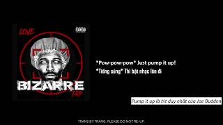 [Vietsub] Bizarre | Love Tap (diss Joe Budden và Jay Electronica)