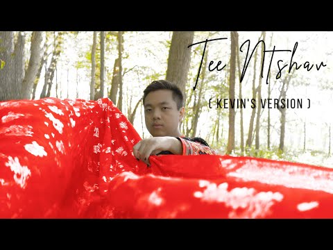 Kevin Phoojywg Xiong - Tee Ntshav (Kevin's Version) (Official Lyric Video)