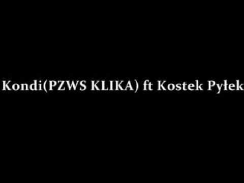 Kondi (PZWS) ft Kostek, Pyłek - Szczegół