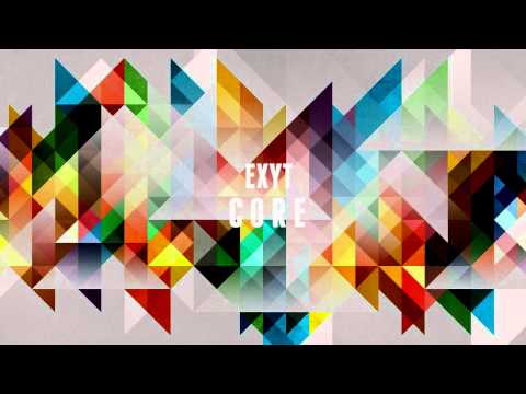 Exyt - Core (Original Mix) [EDM 2015]